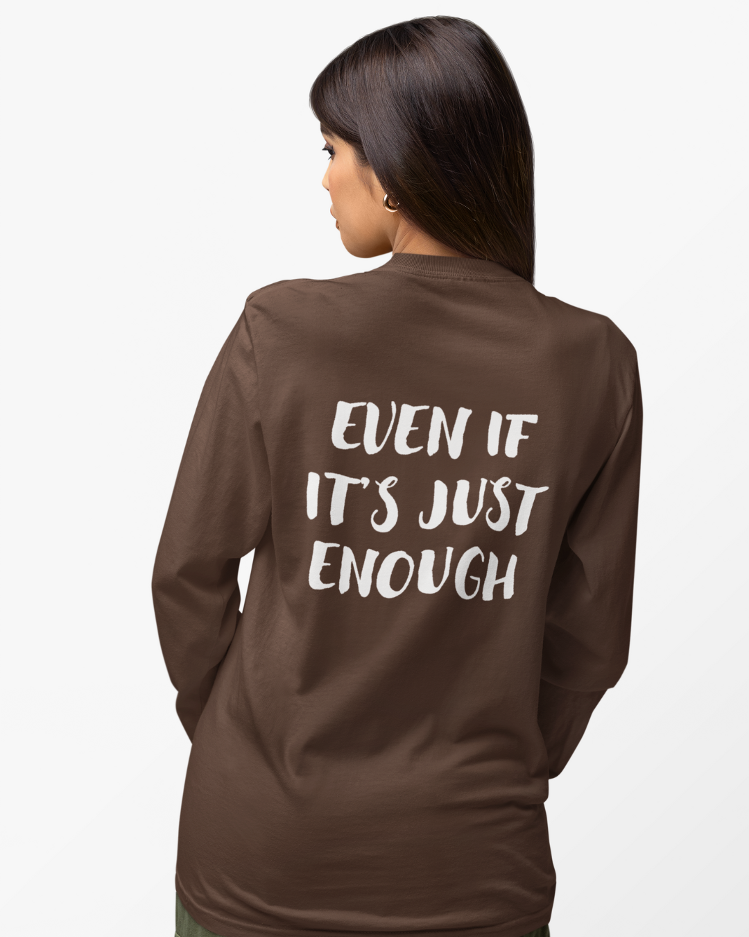 Just Enough Long Sleeve